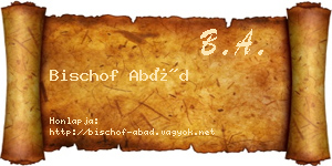 Bischof Abád névjegykártya